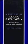 A History of Arabic Astronomy